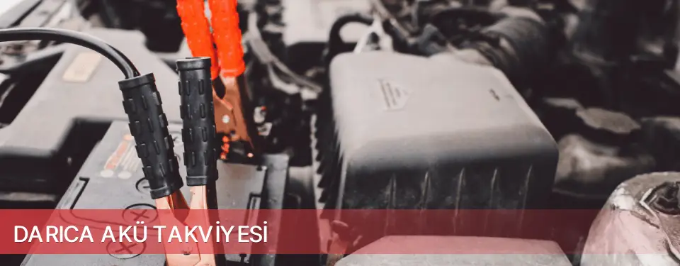 Darıca İlçemi Akü Takviyesi